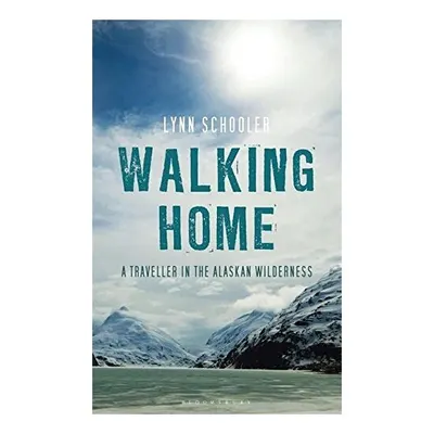Walking home, Lynn Schooler