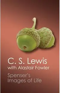 Spenser's Images of Life