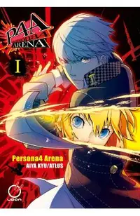 Persona 4 Arena Volume 1