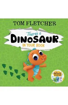 There's a Dinosaur in Your Book