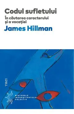 eBook Codul sufletului. In cautarea caracterului si a vocatiei