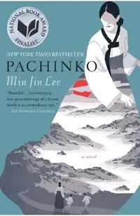 Pachinko (National Book Award Finalist)