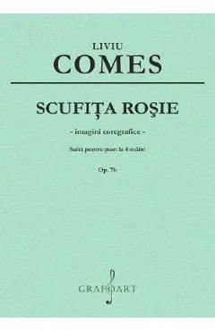 Scufita Rosie. Suita pentru pian la 4 maini
