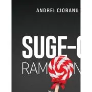Suge-o, Ramona!