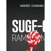 Suge-o, Ramona!