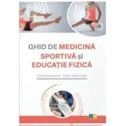 Ghid de medicina sportiva si educatie fizica