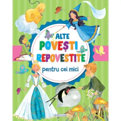 Alte povesti repovestite pentru cei mici, Girasol