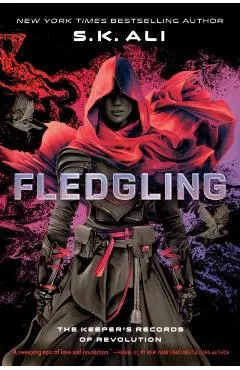 Fledgling: The Keeper's Records of Revolution
