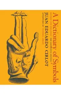 A Dictionary of Symbols: Revised and Expanded Edition