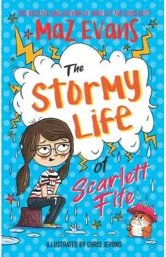 Stormy Life of Scarlett Fife
