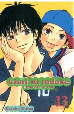 Kimi Ni Todoke: From Me to You, Vol. 13, Volume 13