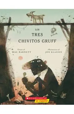 Los Tres Chivitos Gruff (the Three Billy Goats Gruff)