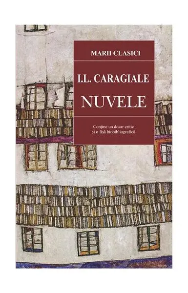 Nuvele - Paperback brosat - Ion Luca Caragiale