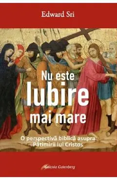 Nu este iubire mai mare