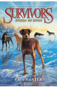 Survivors #6: Storm of Dogs