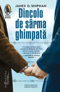 Dincolo de sârma ghimpată
