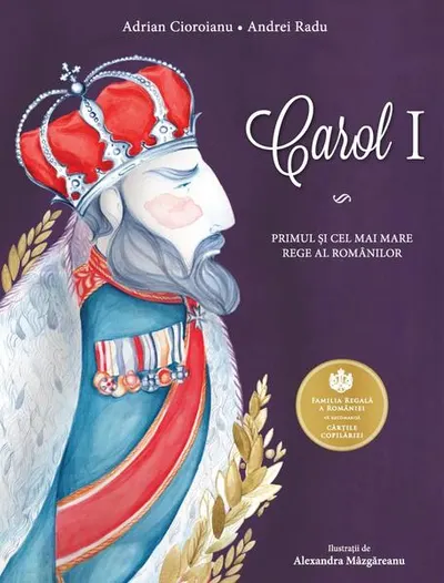 Carol I - Paperback brosat - Adrian Cioroianu, Andrei Radu