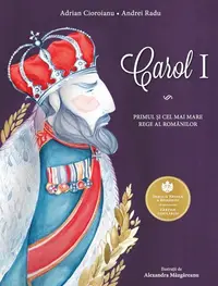 Carol I - Paperback brosat - Adrian Cioroianu, Andrei Radu