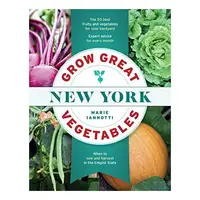 Grow Great Vegetables in New York