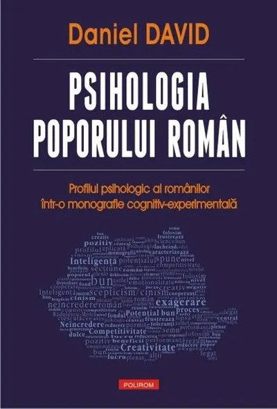 Psihologia poporului român - Hardcover - Daniel David