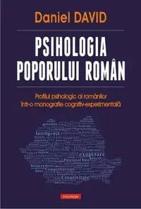 Psihologia poporului român - Hardcover - Daniel David