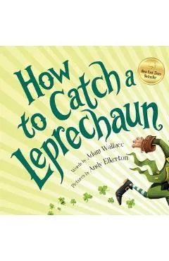 How to Catch a Leprechaun