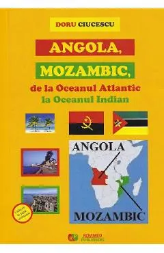 Angola, Mozambic, de la Oceanul Atlantic la Oceanul Indian