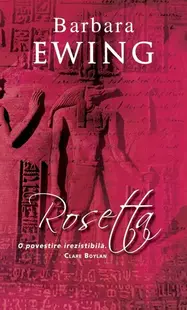 Rosetta - Paperback brosat - Barbara Ewing