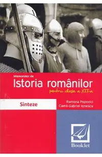 Memorator de istoria romanilor. Clasa a XII-a