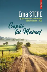 Copiii lui Marcel - Paperback brosat - Ema Stere