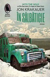 În sălbăticie - Paperback brosat - Jon Krakauer