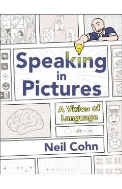 Speaking in Pictures: A Vision of Language