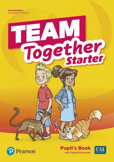 Team Together Starter, Pupil's Book with Digital Resources (Pre A1) - Paperback - Anna Osborn, Stephen Thompson