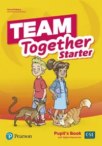 Team Together Starter, Pupil's Book with Digital Resources (Pre A1) - Paperback - Anna Osborn, Stephen Thompson