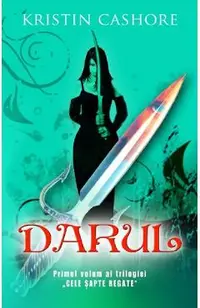 Darul. Seria Cele sapte regate Vol.1