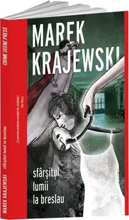 Sfârșitul lumii la Breslau - Paperback brosat - Marek Krajewski