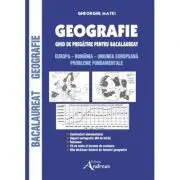 Geografie. Ghid de pregatire pentru bacalaureat