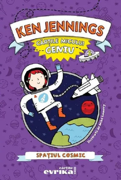 Spațiul cosmic. Cărțile micului geniu (Vol. 1) - Hardcover - Ken Jennings