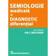 Semiologie medicala si diagnostic diferential
