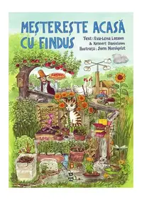 Meșterește acasă cu Findus - Paperback - Sven Nordqvist
