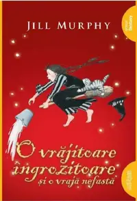 O vrajitoare ingrozitoare si o vraja nefasta