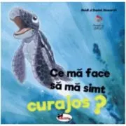 Ce ma face sa ma simt curajos?