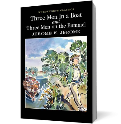 Three Men in a Boat & Three Men on the Bummel