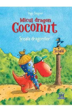 Micul dragon Coconut. Scoala dragonilor