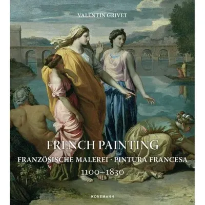 Konemann: French Painting 1100–1830 (Art Periods & Movements) (2025 Edition)