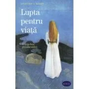 Lupta pentru viata