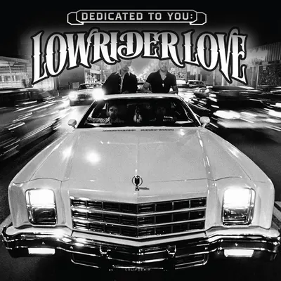 Dedicated to You: Lowrider Love - Vinyl