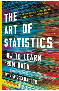 The Art of Statistics: How to Learn from Data
