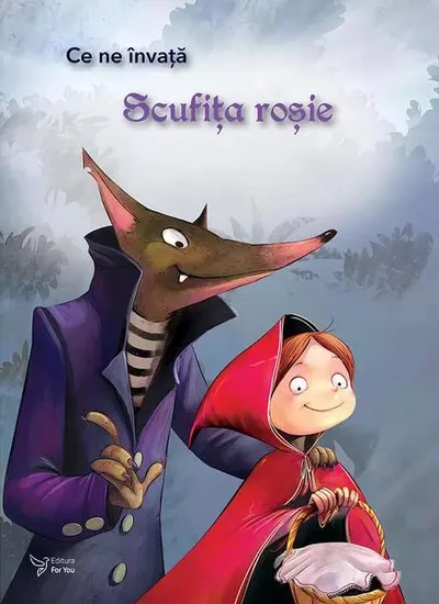 Ce ne învață Scufița Roșie - Paperback