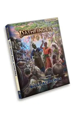 Pathfinder Lost Omens Rival Academies (P2)